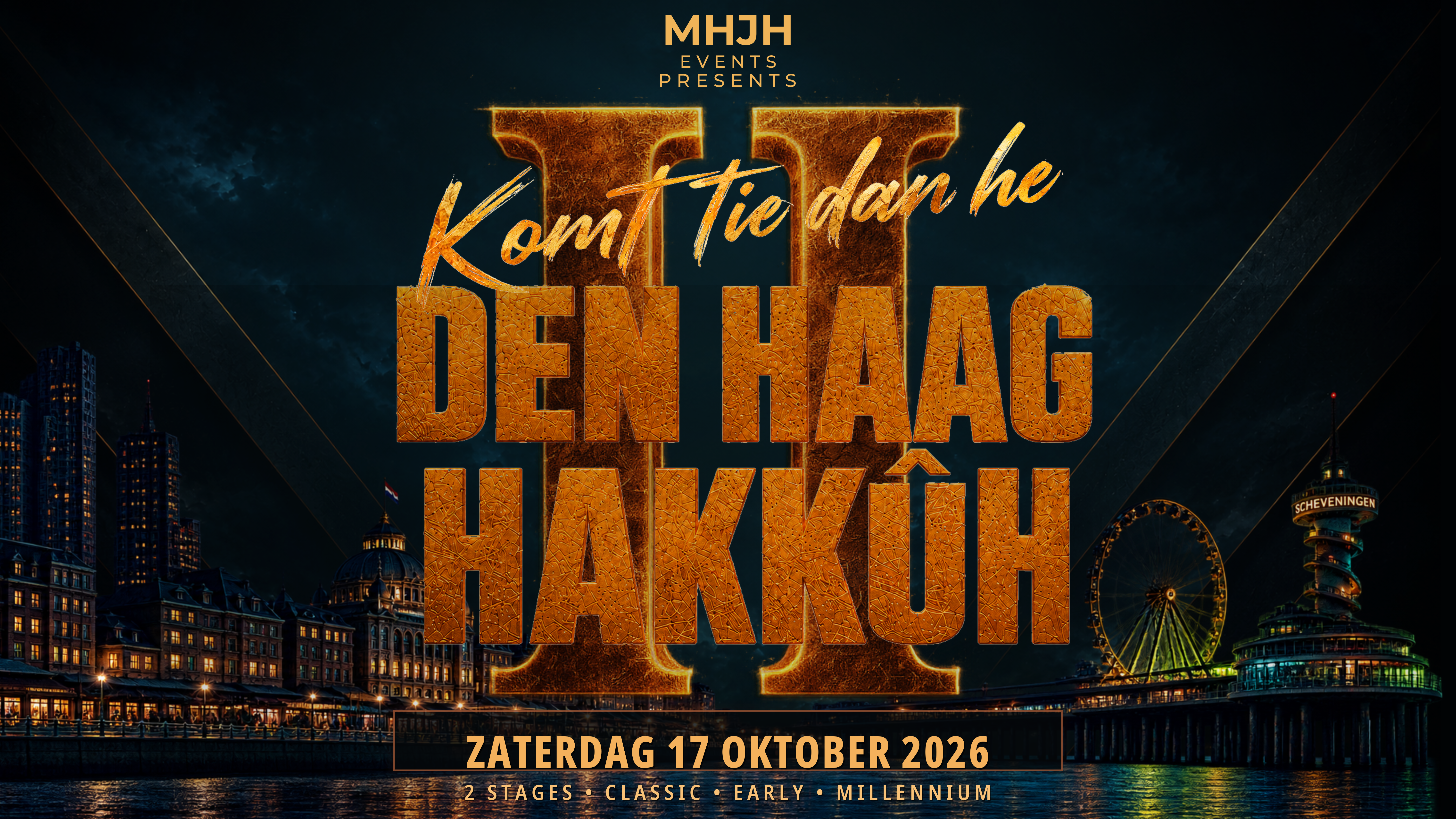 Komt Tie Dan Hé II – Den Haag Hakkûh